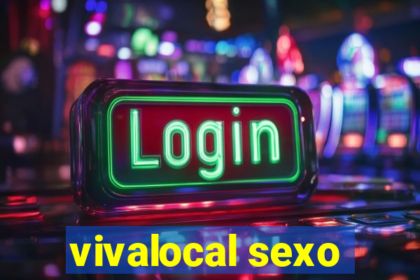 vivalocal sexo